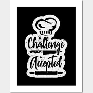 Challenge Accepted Chef Design Posters and Art